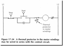 Figure 17 34 A thermal protector in the motor windings may be wired in series with the control circuit.