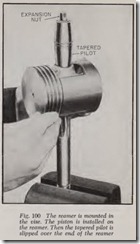 Fig. 100 The reamer is mounted i