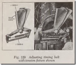 Fig. 129 Adjusting timing belt