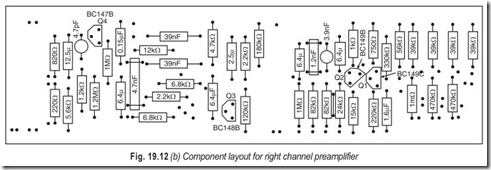 Fig. 19.12 (b) Component layout for right channel preamplifier
