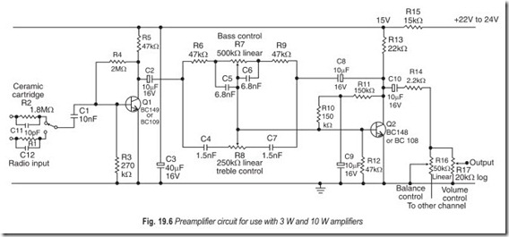 Fig. 19.6 Preamplifier circuit for use with 3 W and 10 W amplifier