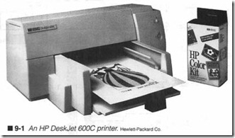 9-1  An HP OeskJet 600C printer.