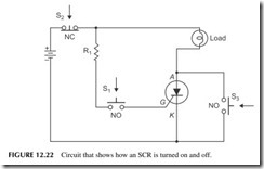 FIGURE 12.22           Circuit that shows how an SCR is turned on and off.
