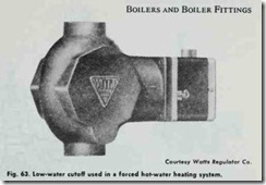 Fig. 63. Low-water  cutoff  used  in  a forced  hot-water  heating  system.